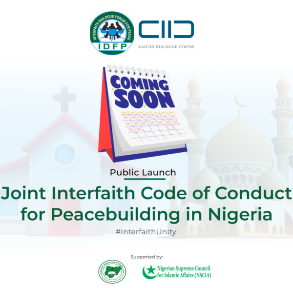 Interfaith Dialogue Forum for Peace Launches Interfaith Code of Conduct